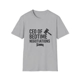 CEO of Bedtime Negotiations Unisex Softstyle T-Shirts