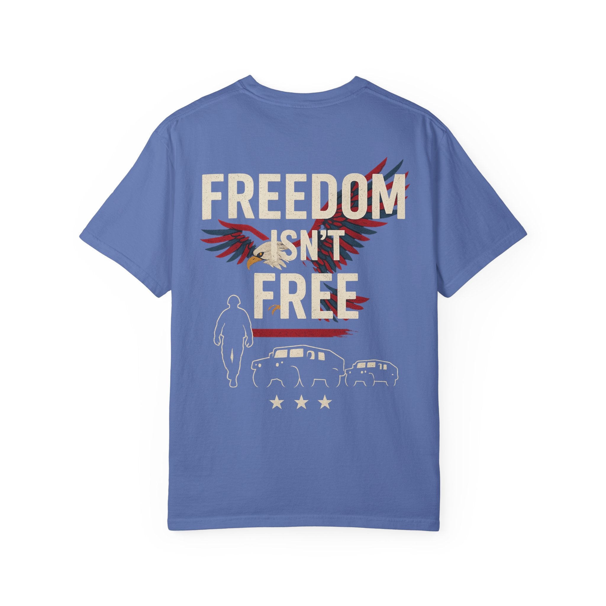 Patriotic Freedom T-Shirt for Veterans, freedom isn't free