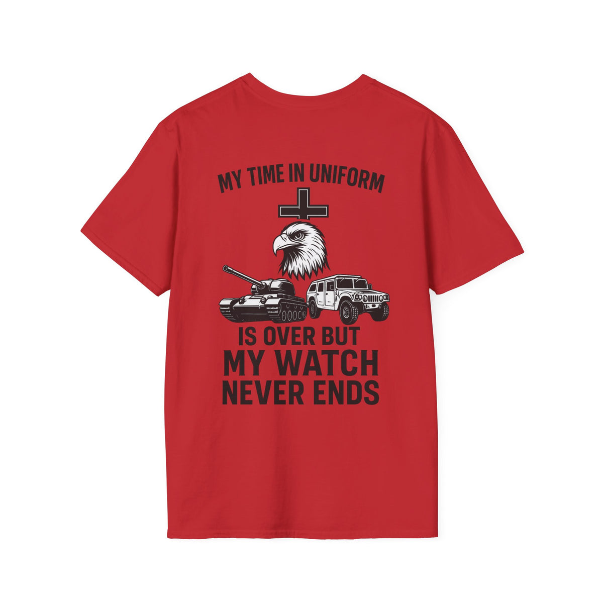 My Time in Uniform is Over But My Watch Never Ends Shirt