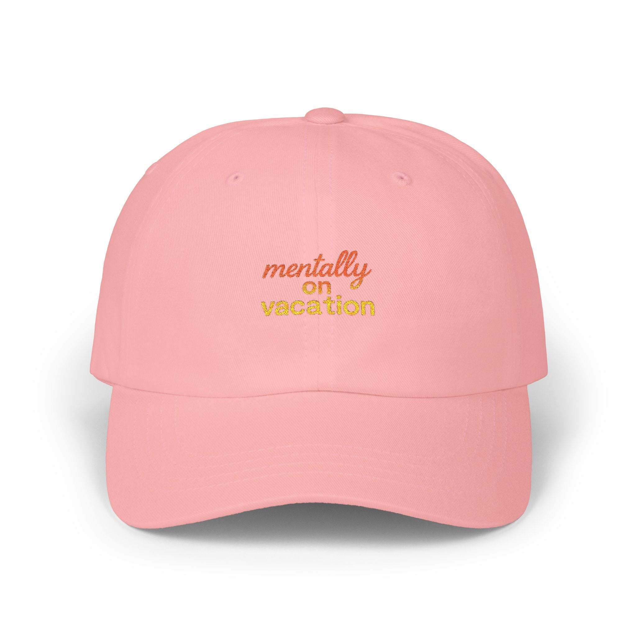 White Dad Cap with 'Mentally on Vacation'