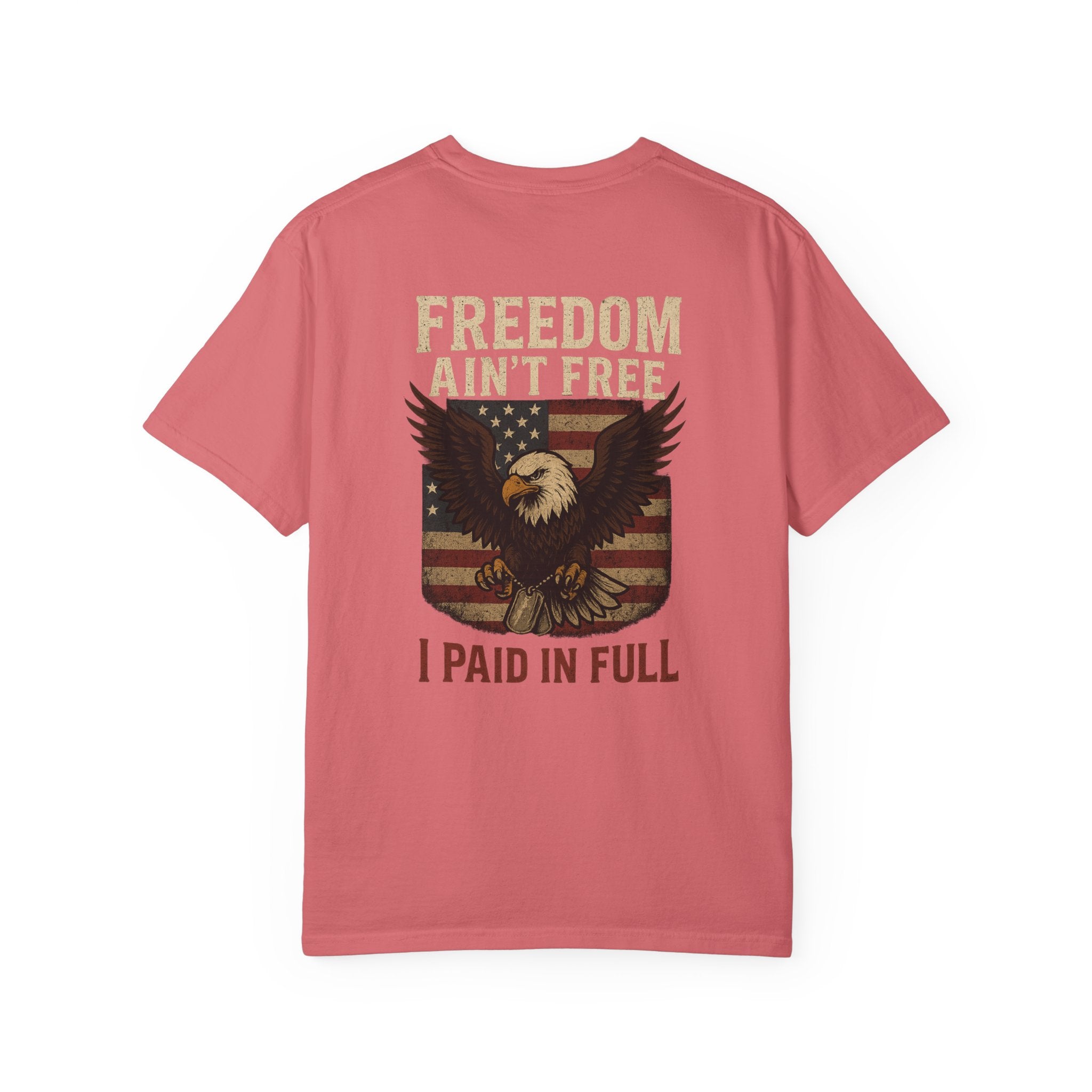 Patriotic Eagle T-Shirt - Freedom Ain't Free, Unisex Casual Tee