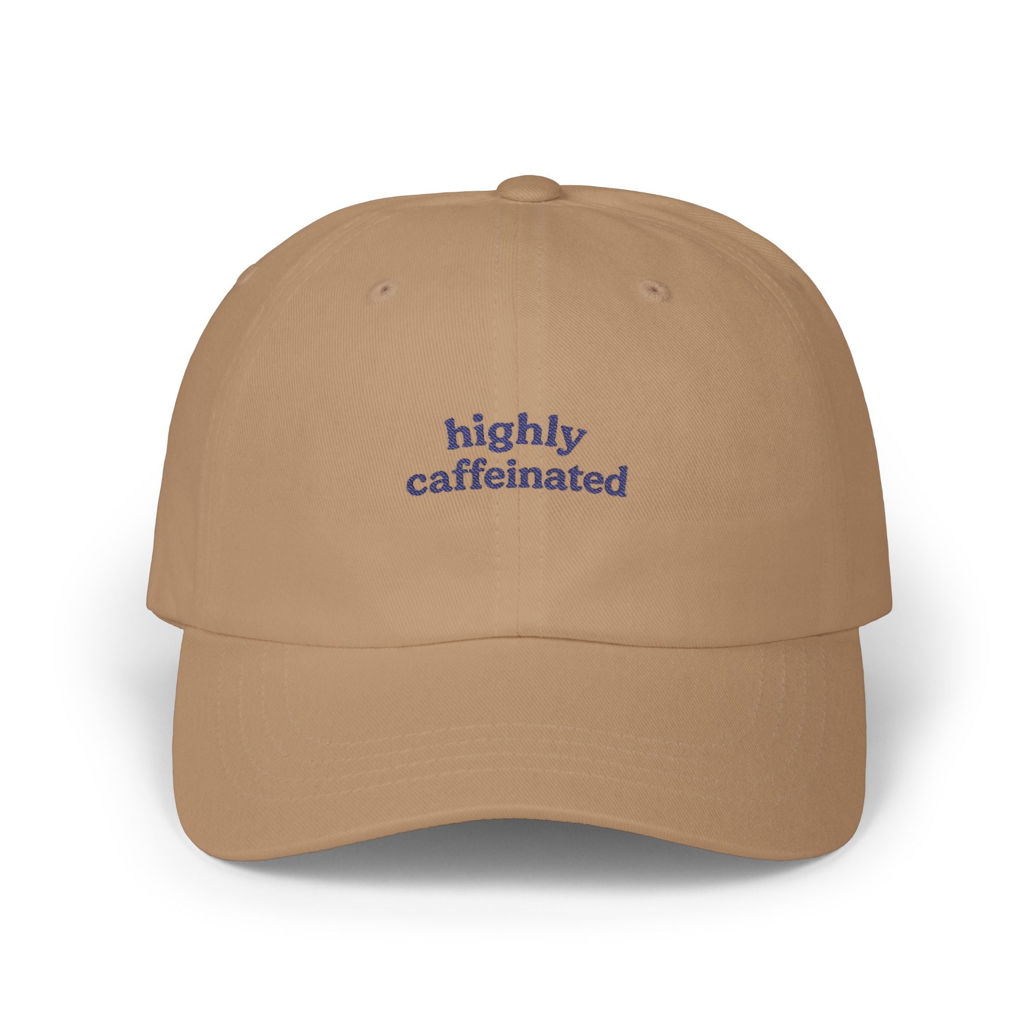 Highly Caffeinated Classic Dad Cap
