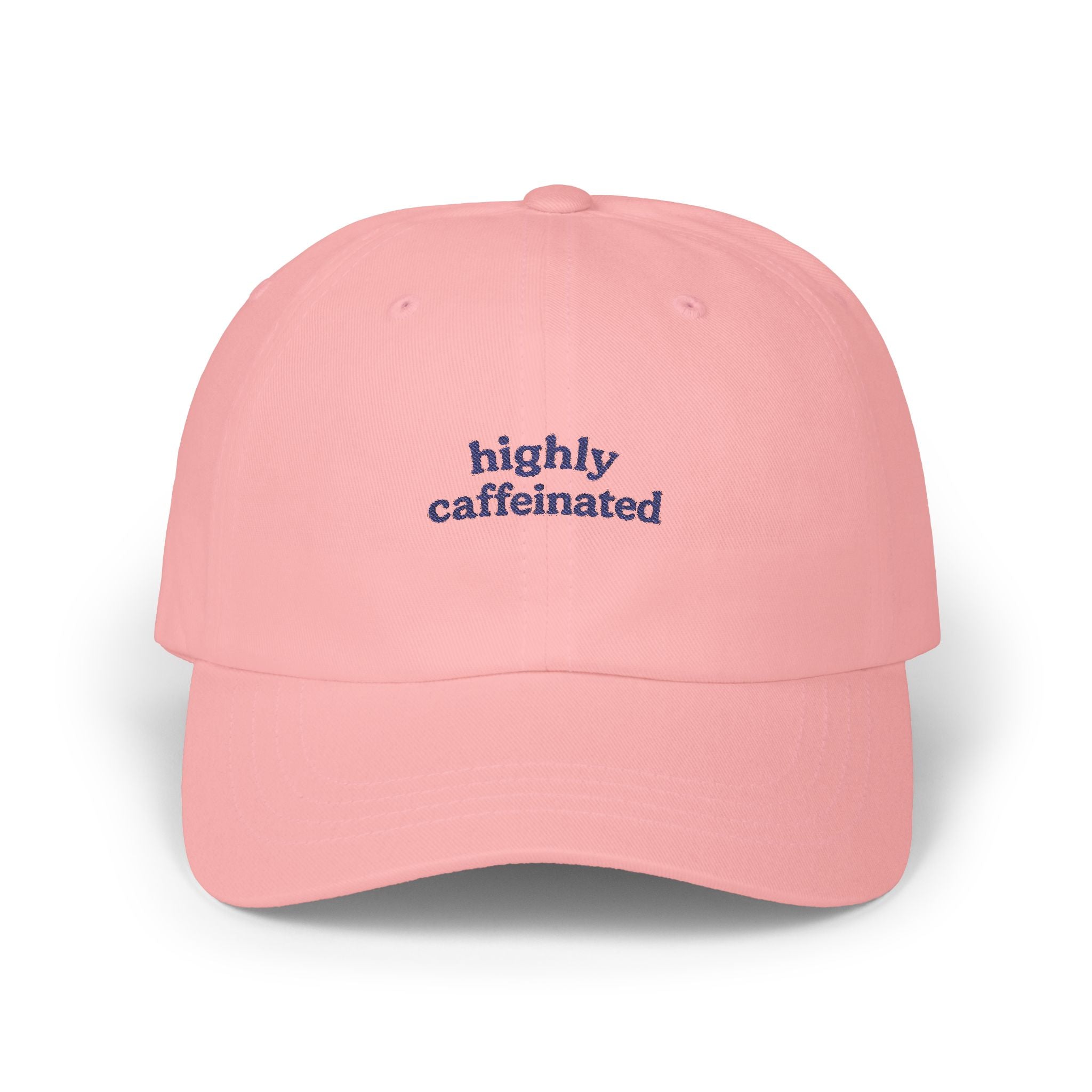 Highly Caffeinated Classic Dad Cap