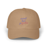 Sweet But Psycho Dad Cap