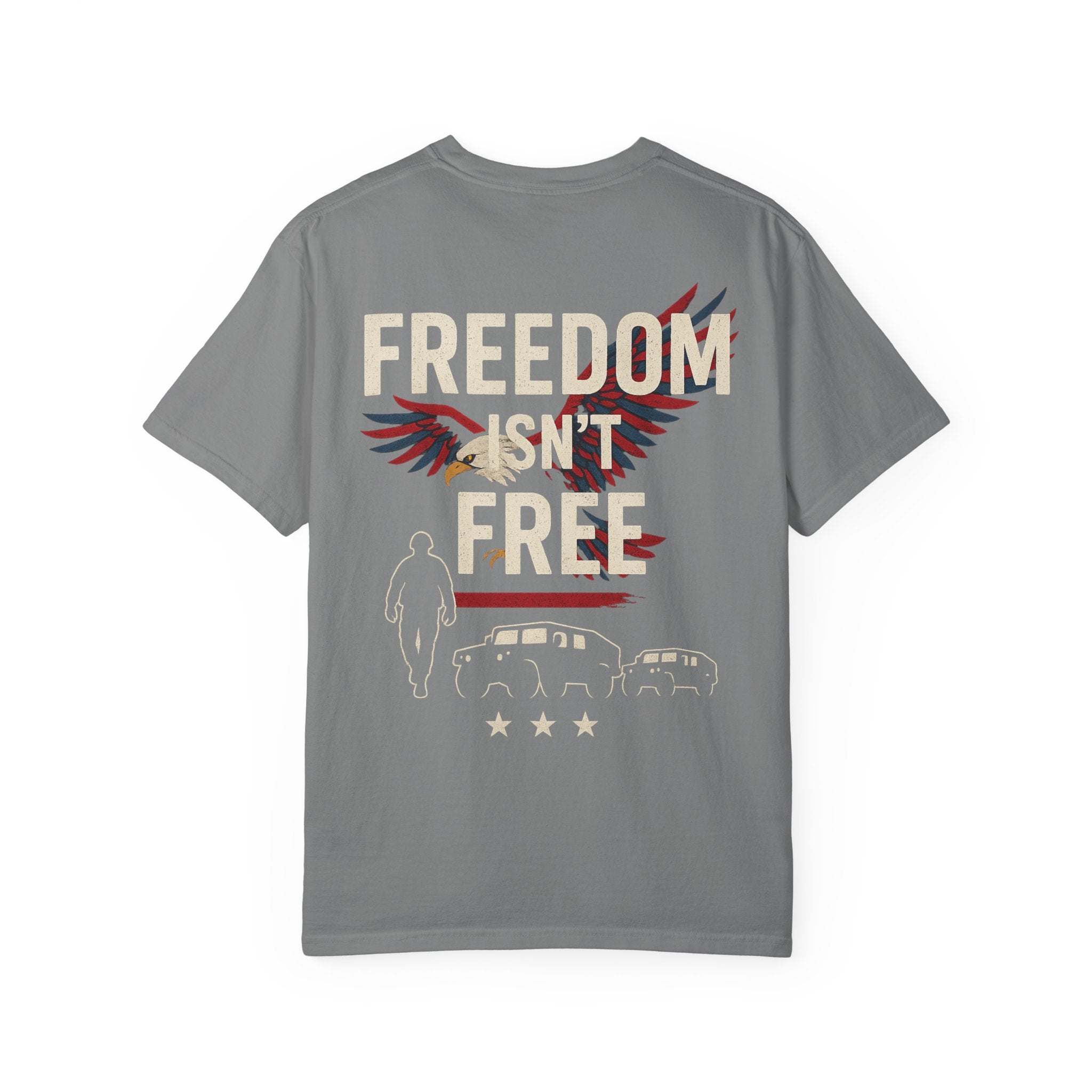 Patriotic Freedom T-Shirt for Veterans, freedom isn't free