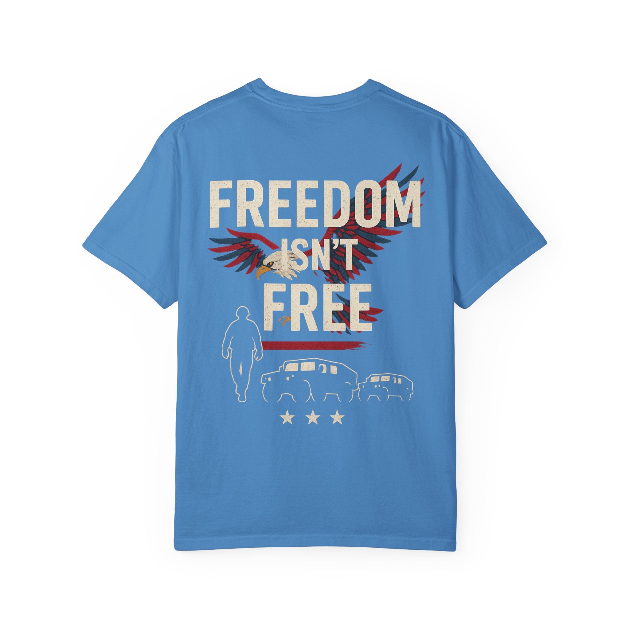 Patriotic Freedom T-Shirt for Veterans, freedom isn't free