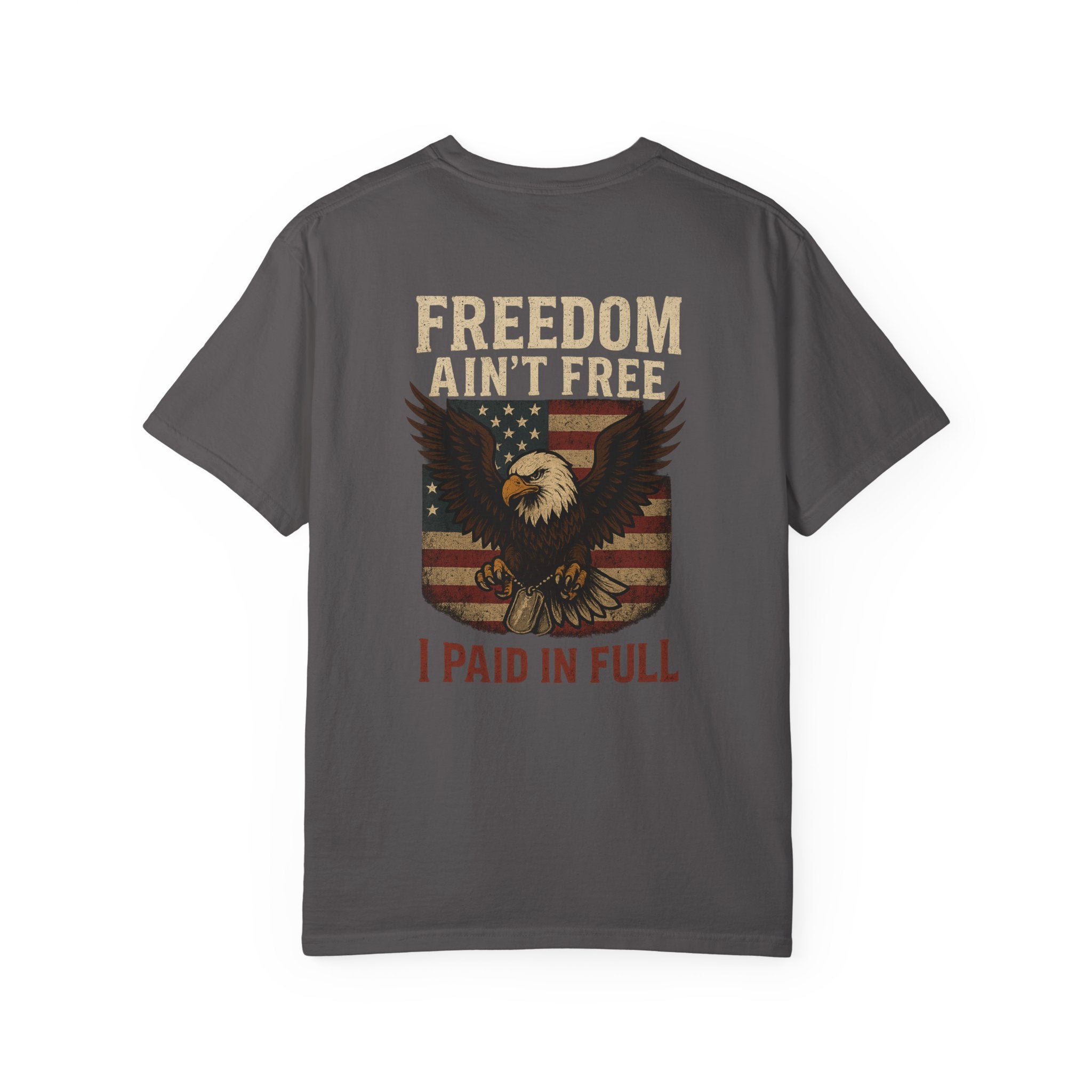 Patriotic Eagle T-Shirt - Freedom Ain't Free, Unisex Casual Tee