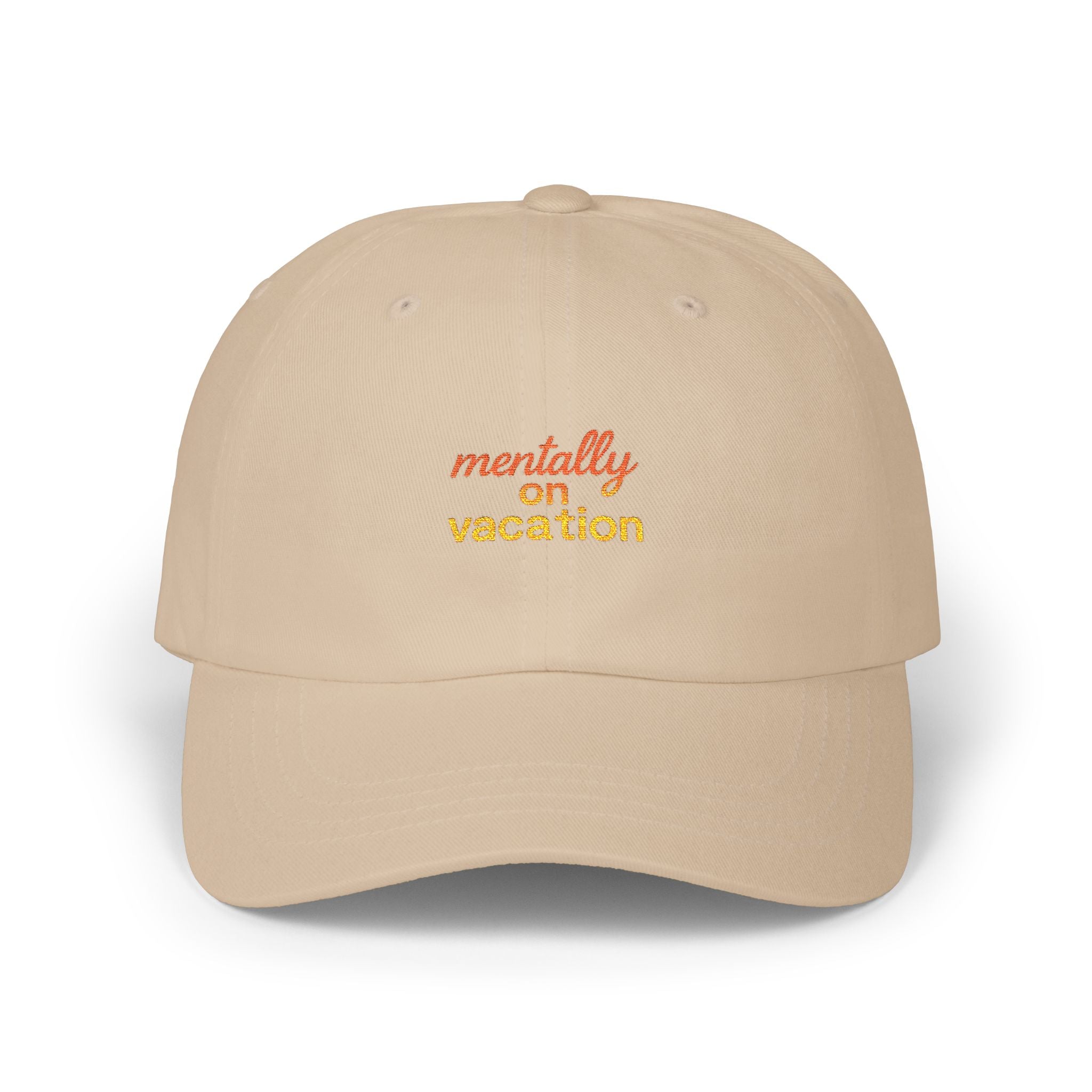 White Dad Cap with 'Mentally on Vacation'