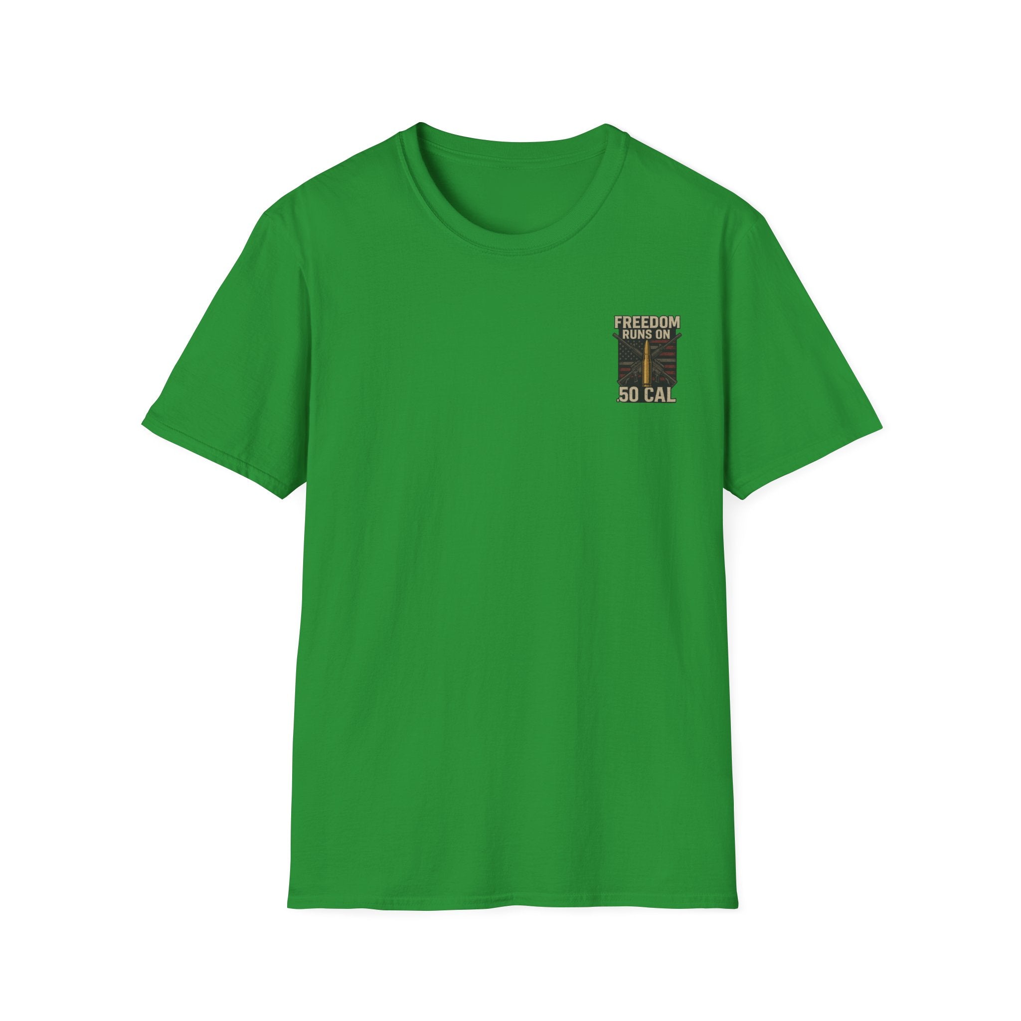 Freedom Runs on 50 Cal T-Shirt, Unisex