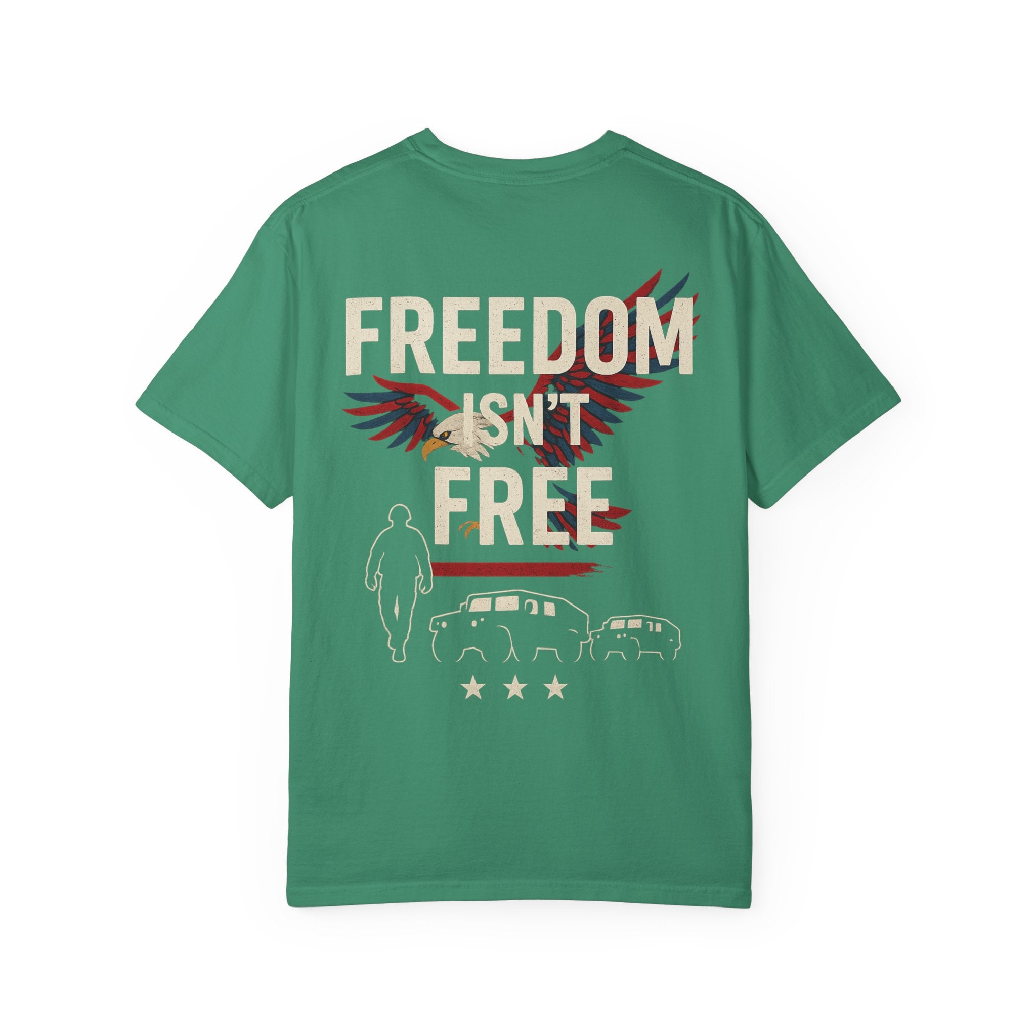 Patriotic Freedom T-Shirt for Veterans, freedom isn't free