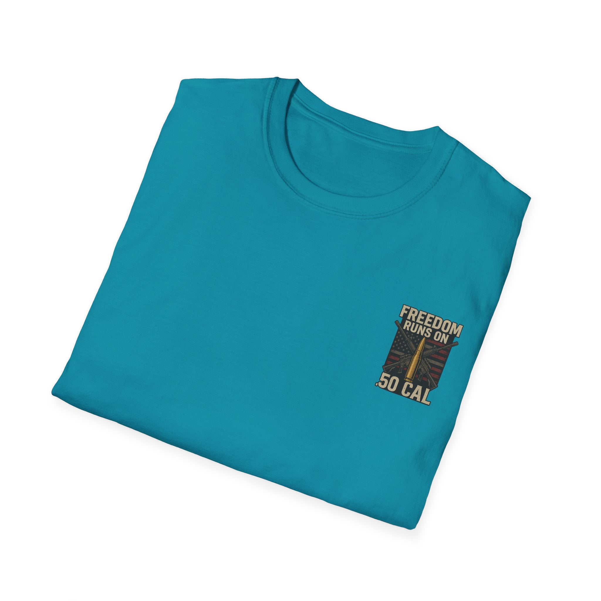 Freedom Runs on 50 Cal T-Shirt, Unisex