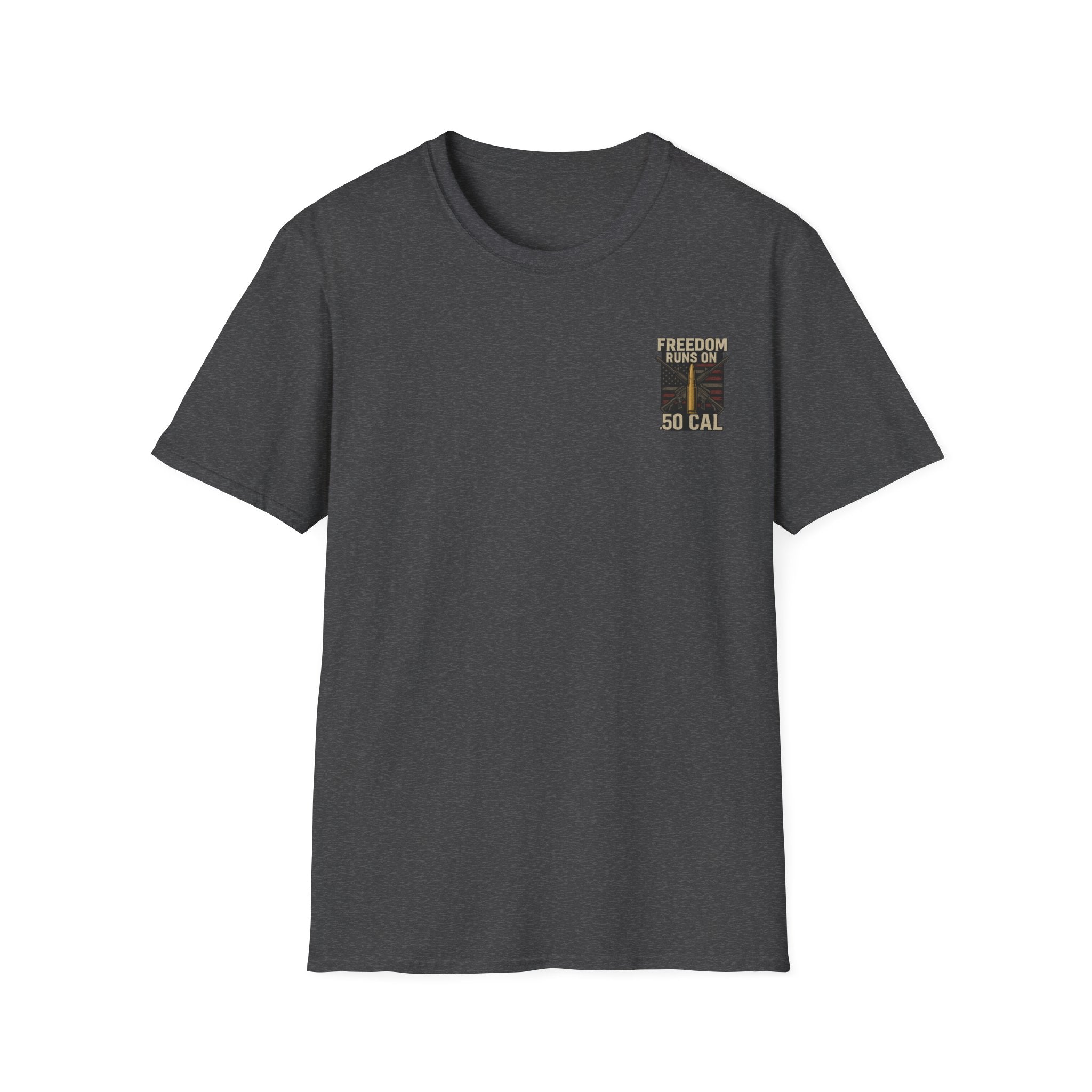 Freedom Runs on 50 Cal T-Shirt, Unisex