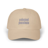 Professional Procrastinator Classic Dad Cap