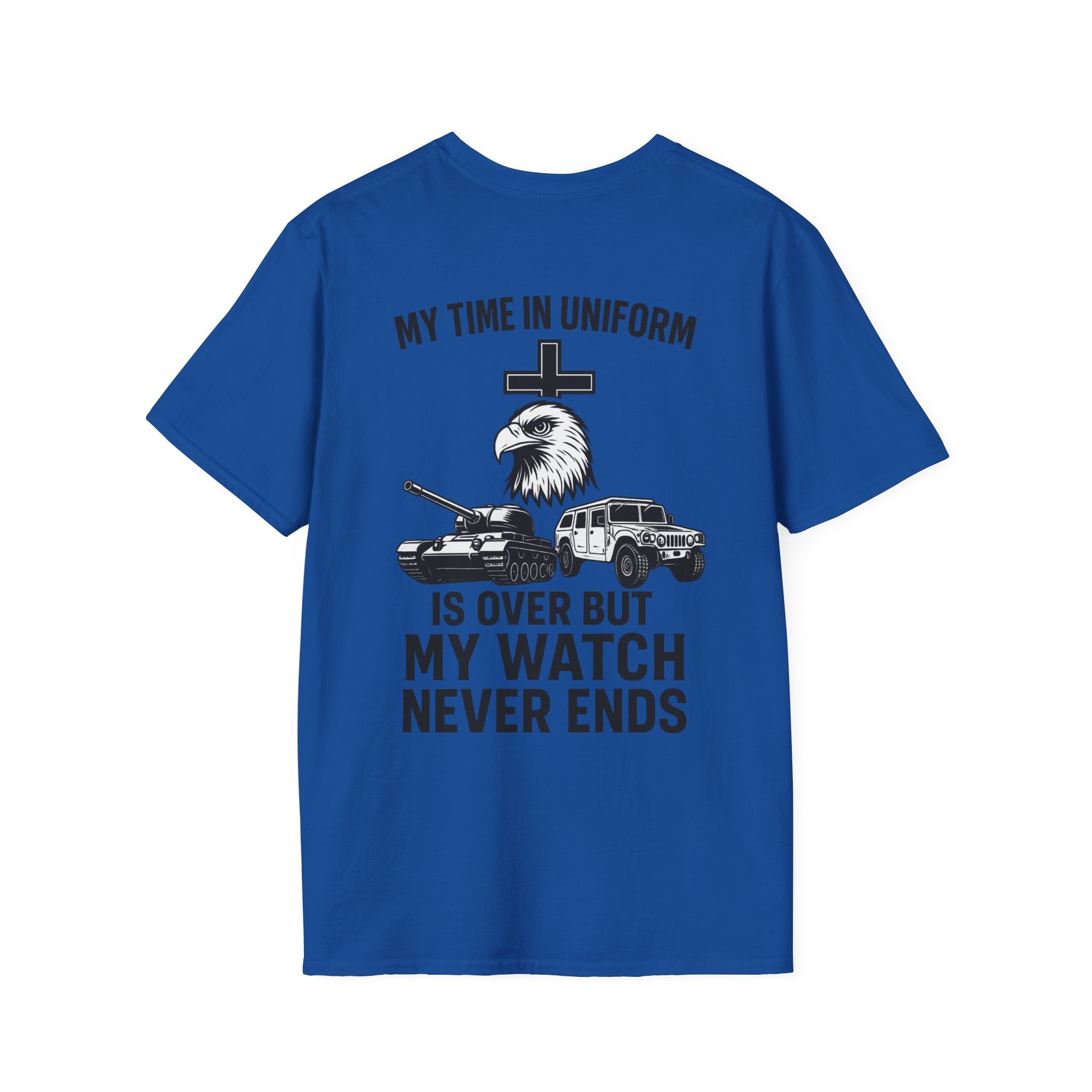 My Time in Uniform is Over But My Watch Never Ends Shirt